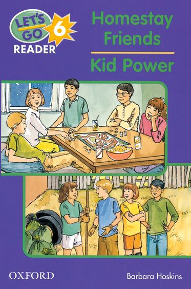 Let's Go 6 Readers Homestay Friends/Kid Power