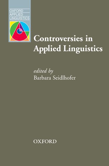 Controversies in Applied Linguistics