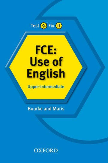 Test It Fix It FCE Use of English