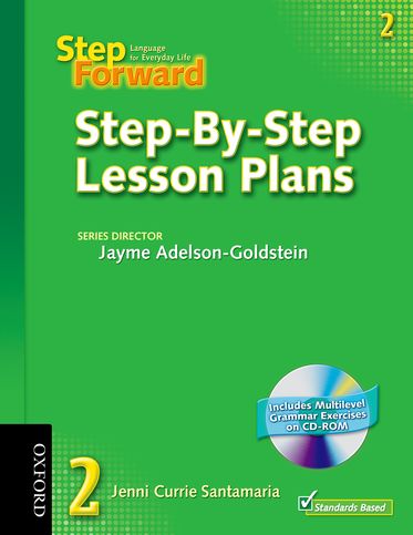 Step Forward 2 Step-By-Step Lesson Plans with Multilevel Grammar Exercises CDROM