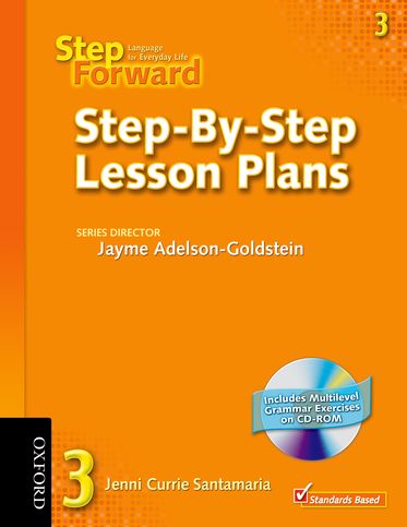 Step Forward 3 Step-By-Step Lesson Plans with Multilevel Grammar Exercises CDROM