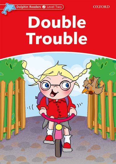 Dolphin Readers Level 2 Double Trouble