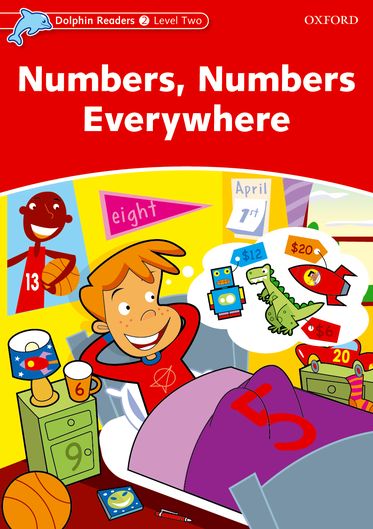 Dolphin Readers Level 2 Numbers, Numbers Everywhere