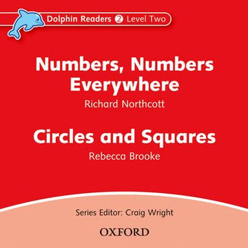 Dolphin Readers Level 2 Numbers, Numbers Everywhere and Circles and Squares