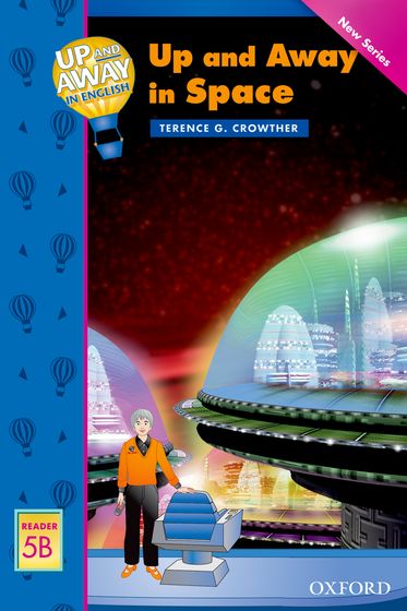 Up and Away Readers Up and Away in Space Reader 5B