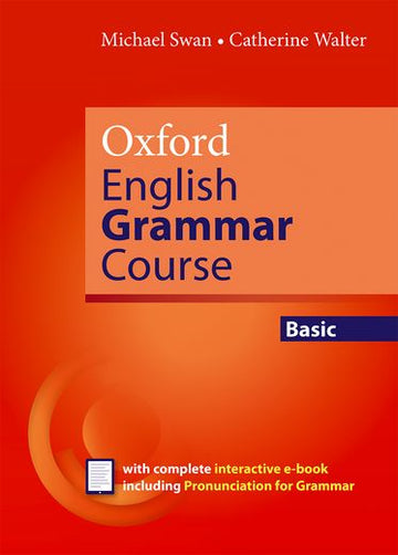 Oxford English Grammar Course: Revised Students Book Basic