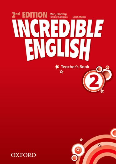 Incredible English 2 Teachers Book