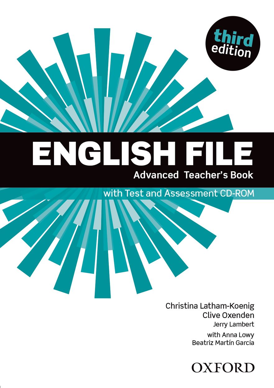 English File Advanced Teacher's Book and Test Assessment CD-Rom