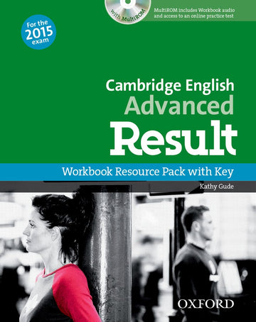 Cambridge English: Advanced Result Workbook + Key & student CD-ROM