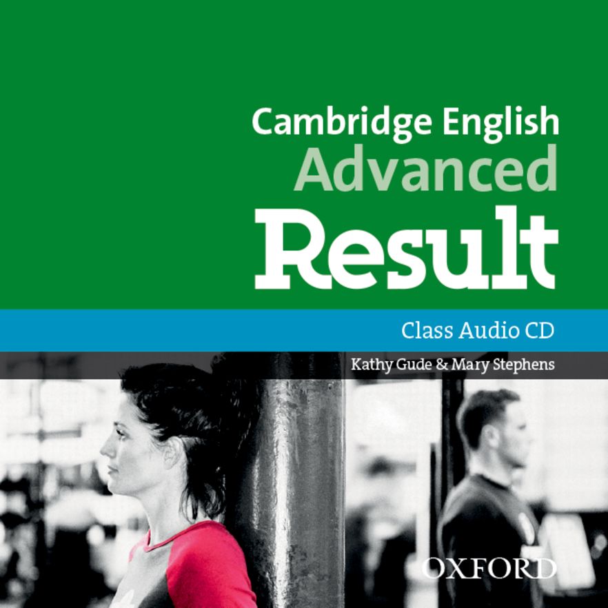Cambridge English: Advanced Result Class Audio CD (2 Discs)