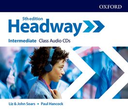 Headway Intermediate Class Audio CDs