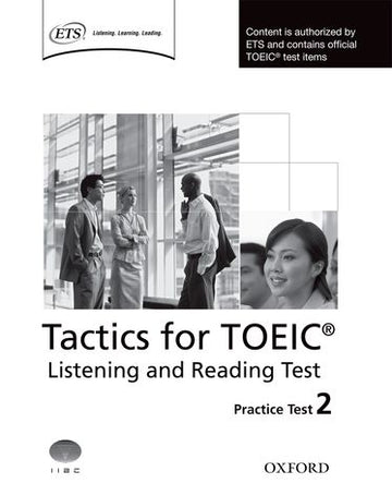 Tactics for TOEIC Listening and Reading Tests Practice Test 2