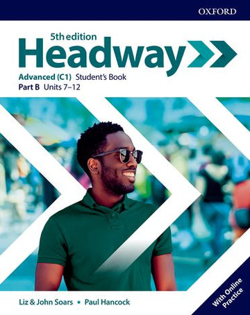 Headway Advanced Student's Book B with Online Practice
