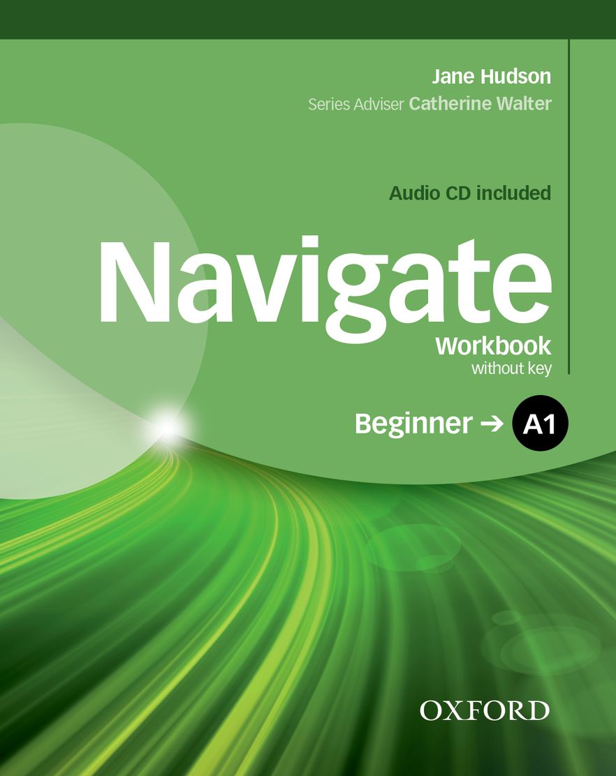 Navigate Beginner Workbook Without Key and CD Pack