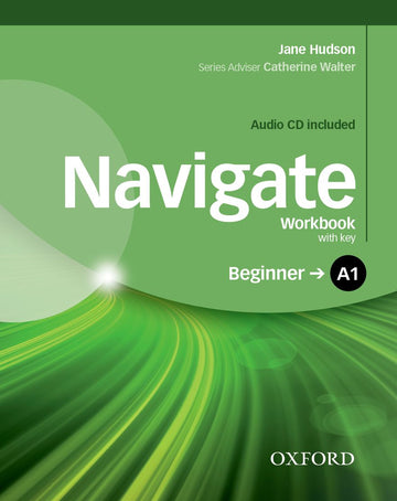 Navigate Beginner Workbook with Key and CD Pack