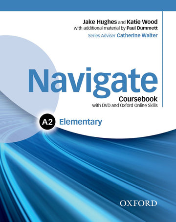 Navigate Elementary A2 Coursebook with DVD, e-Book and OOSP