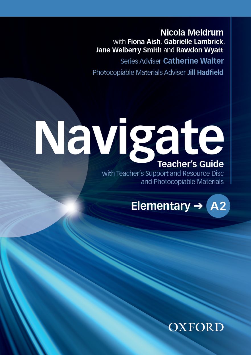 Navigate Elementary A2 Teacher's Support and Resource Disc