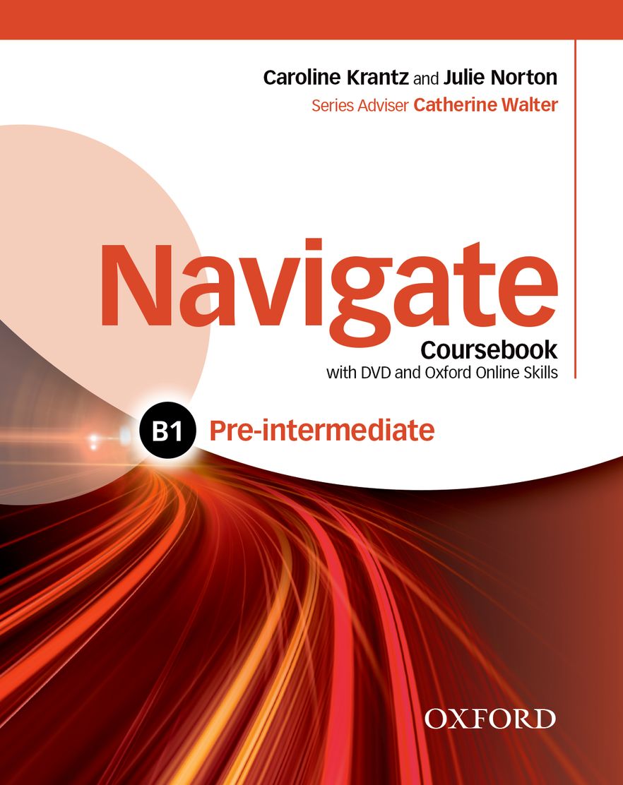 Navigate Pre-intermediate B1 Coursebook with DVD, e-Book and OOSP