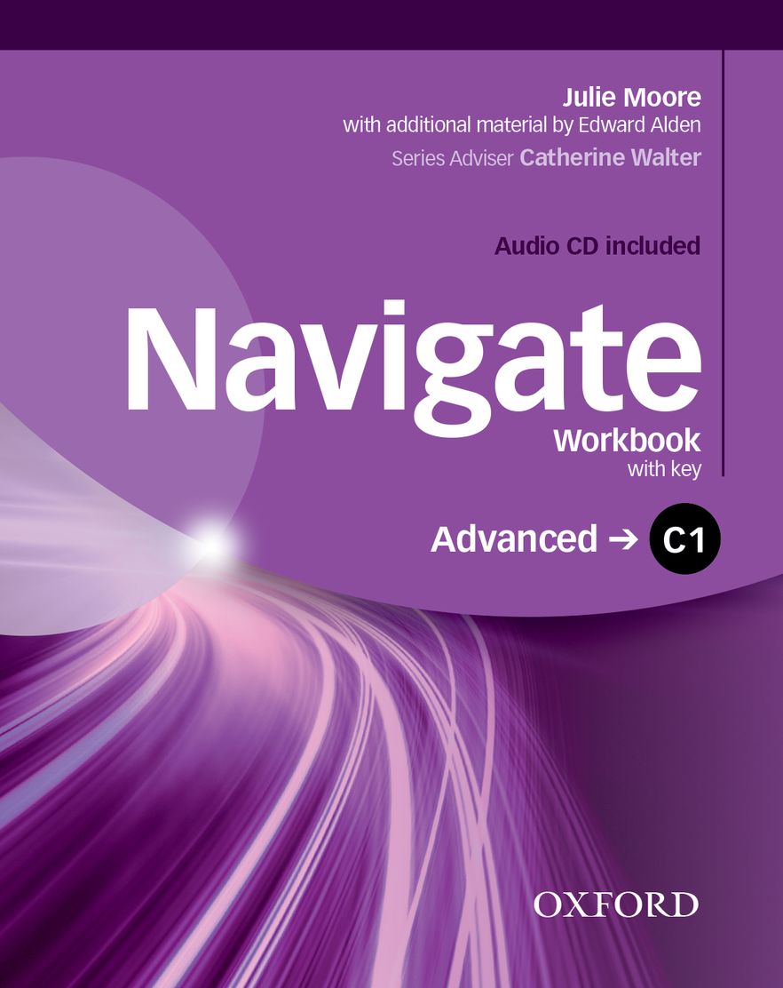 Navigate Advanced Workbook with Key and CD Pack