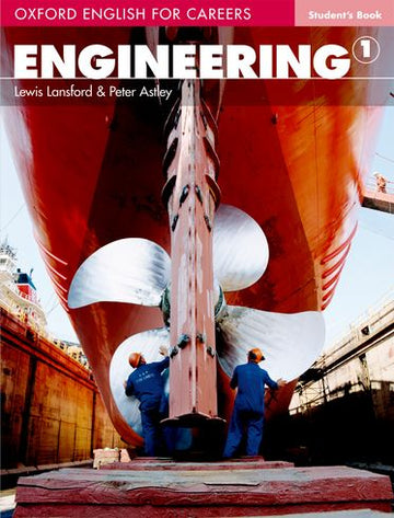 Oxford English for Careers Engineering 1 Student Book