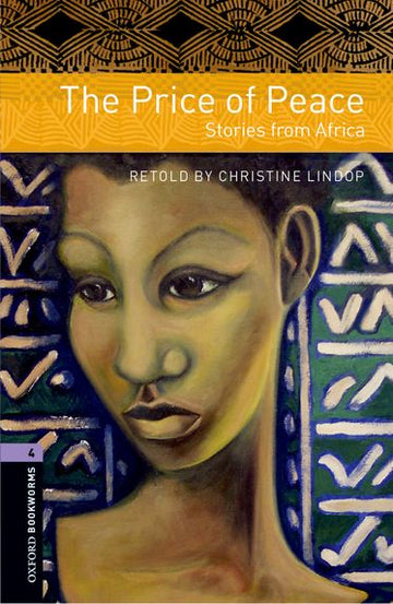 Oxford Bookworms Library Level 4 Price of Peace Audio Pack