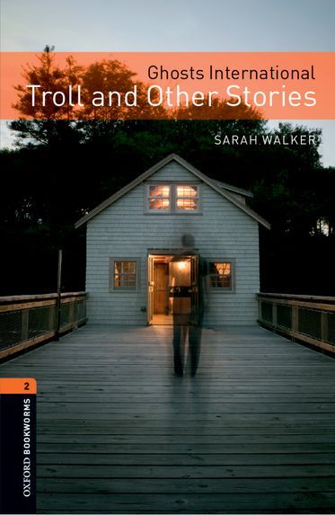 Oxford Bookworms 2 Ghost Trolls and Other Stories Mp3 Pack