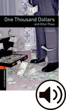 Oxford Bookworms 2 One Thousand Dollars Mp3 Pack