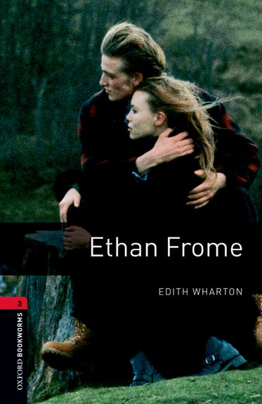 Oxford Bookworms 3 Ethan Frome Mp3 Pack