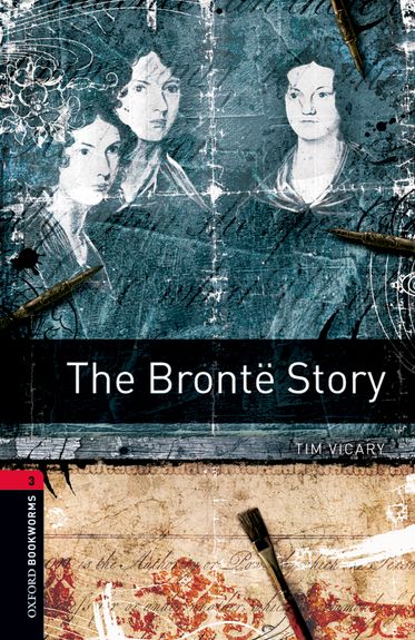 Oxford Bookworms 3 The Bronte Story Mp3 Pack