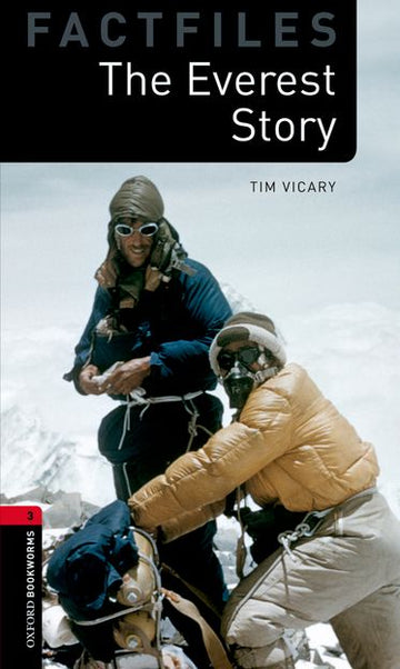 Oxford Bookworms Factfiles 3 the Everest Story Mp3 Pack