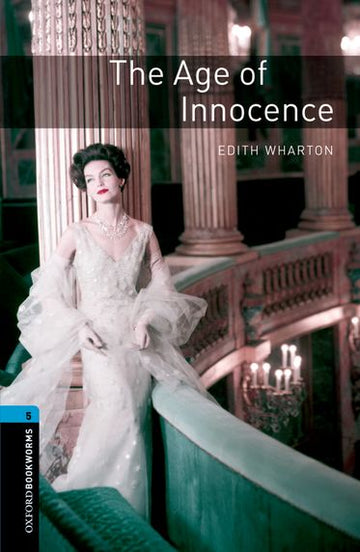 Oxford Bookworms 5 The Age of Innocence Mp3 Pack