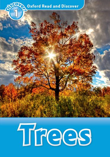 Oxford Read and Discover 1 Trees