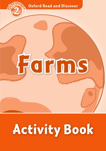 Oxford Read and Discover 2 Farms Activity Book