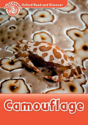 Oxford Read and Discover Level 2: Camouflage