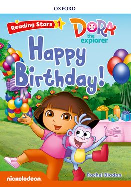 Reading Stars Level 1 Dora the Explorer: Happy Birthday