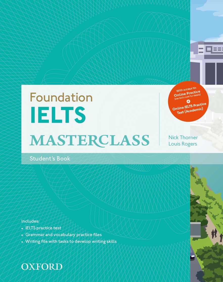 IELTS Masterclass Foundation Student Book and Online Skills Practice Workbook