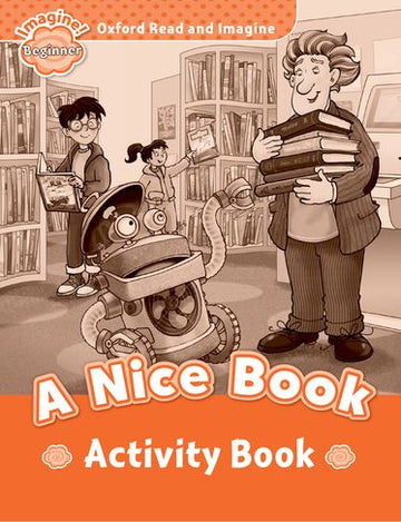 Oxford Read and Imagine Beginner Activity Book C for 2016-17