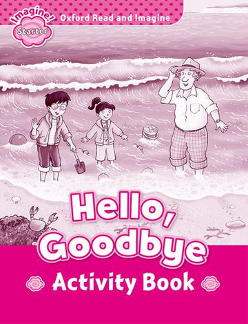 Oxford Read and Imagine Starter Activity Book A for 2016-17