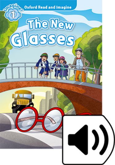 Oxford Read and Imagine: The New Glasses Audio CD Pack