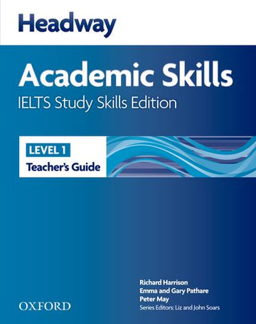 Headway Academic Skills IELTS Study Skills Edition Teacher's Pack