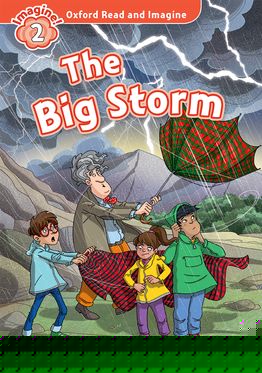Oxford Read and Imagine Level 2: The Big Storm