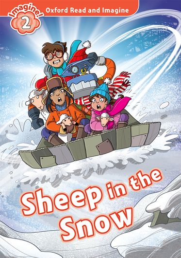 Oxford Read and Imagine 2 Sheep in the Snow