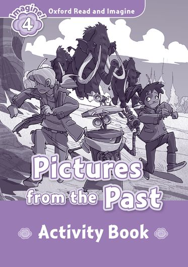 Oxford Read and Imagine 4 Activity Book