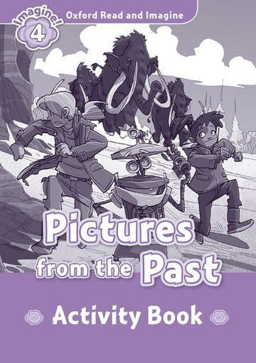 Oxford Read and Imagine 4 Activity Book
