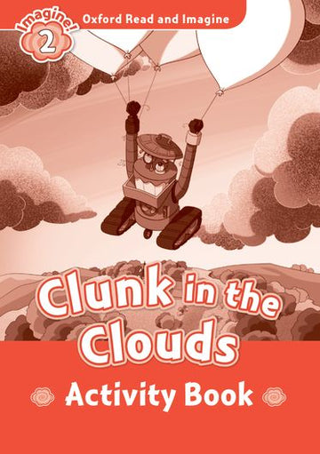 Oxford Read and Imagine  2 Activity Book B for 2016-17