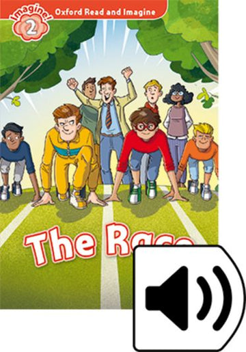 Oxford Read and Imagine 2 The Race Audio Pack