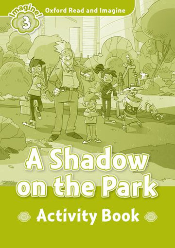 Oxford Read and Imagine 3 Activity Book C for 2016-17