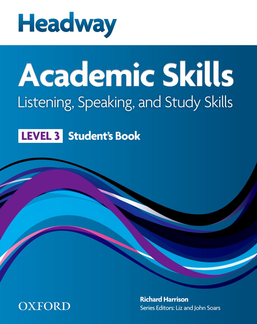 New Headway Academic Skills Listening and Speaking Level 3 Student Book