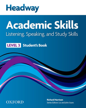 New Headway Academic Skills Listening and Speaking Level 3 Student Book
