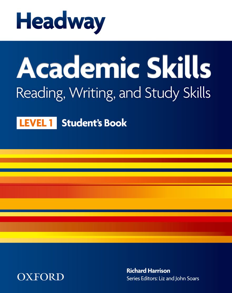 New Headway Academic Skills Reading and Writing Level 1 Student Book